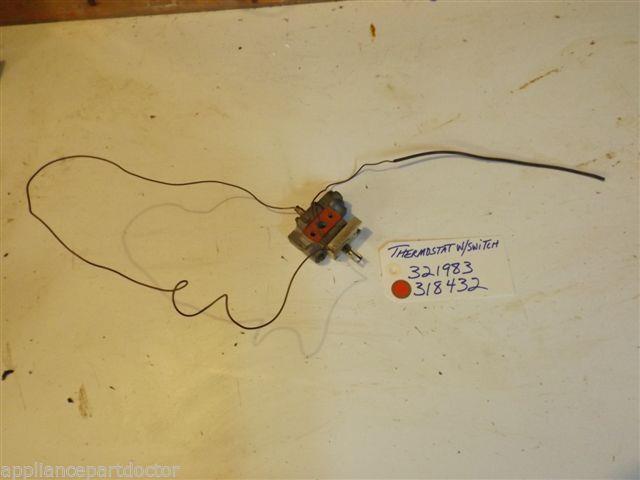 KENMORE STOVE 321983 318432 Thermostat W/Switch USED PART KENMORE STOVE 321983 318432 Thermostat W/Switch USED PART